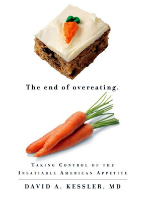 Dr. David Kessler's "The End of Overeating"